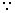 *